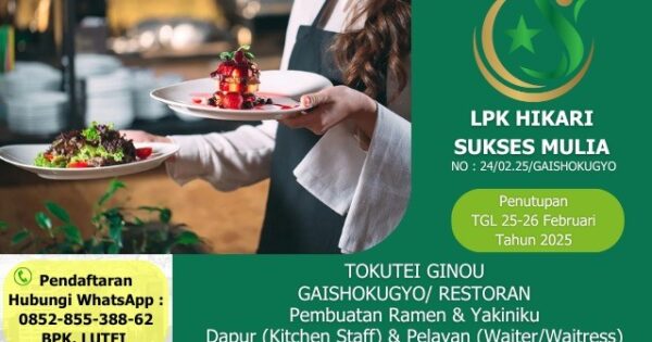 LPK Hikari Sukses Mulia Buka Lowongan Kerja di Jepang untuk Posisi Dapur dan Pelayan