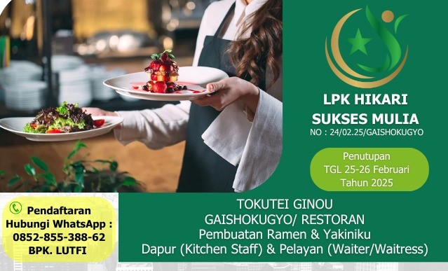 LPK Hikari Sukses Mulia Buka Lowongan Kerja di Jepang untuk Posisi Dapur dan Pelayan